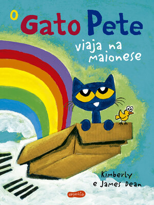 cover image of O gato Pete viaja na maionese